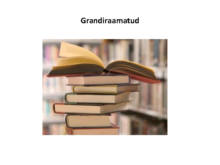 Grandiraamatud 