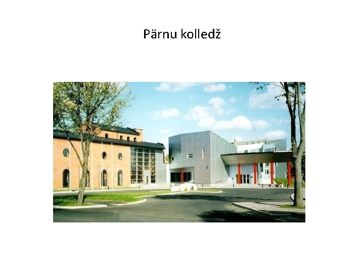 Pärnu kolledž 