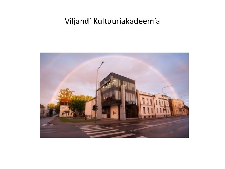 Viljandi Kultuuriakadeemia 