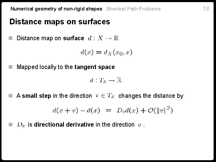 Numerical geometry of non-rigid shapes Shortest Path Problems Distance maps on surfaces n Distance