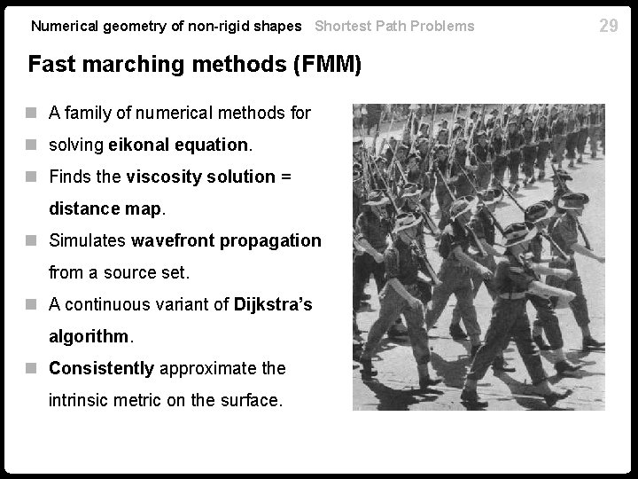 Numerical geometry of non-rigid shapes Shortest Path Problems Fast marching methods (FMM) n A