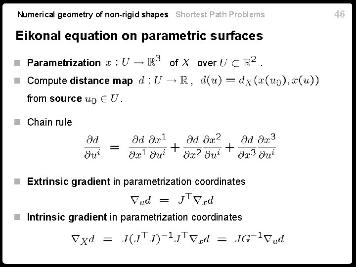 Numerical geometry of non-rigid shapes Shortest Path Problems Eikonal equation on parametric surfaces n