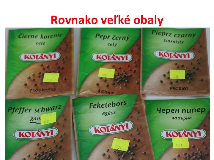 Rovnako veľké obaly 