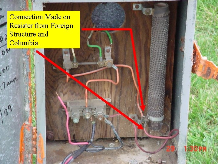 Connection Made on Resister from Foreign Structure and Columbia. 
