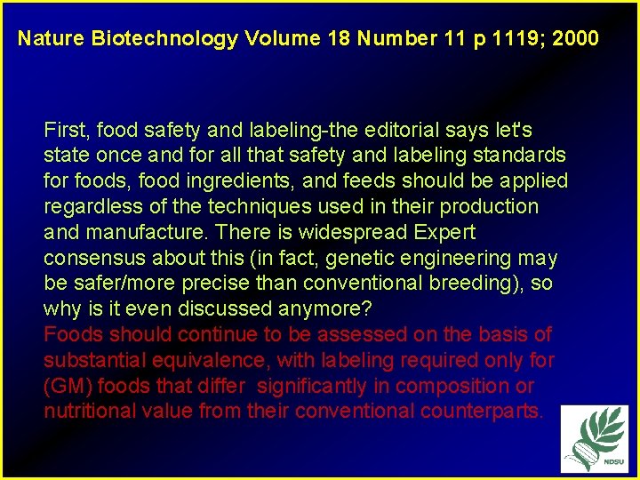 Nature Biotechnology Volume 18 Number 11 p 1119; 2000 First, food safety and labeling-the