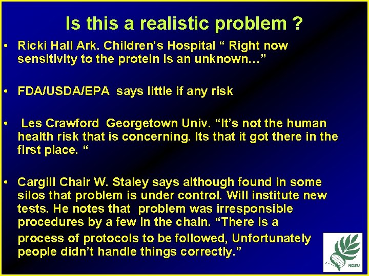 Is this a realistic problem ? • Ricki Hall Ark. Children’s Hospital “ Right