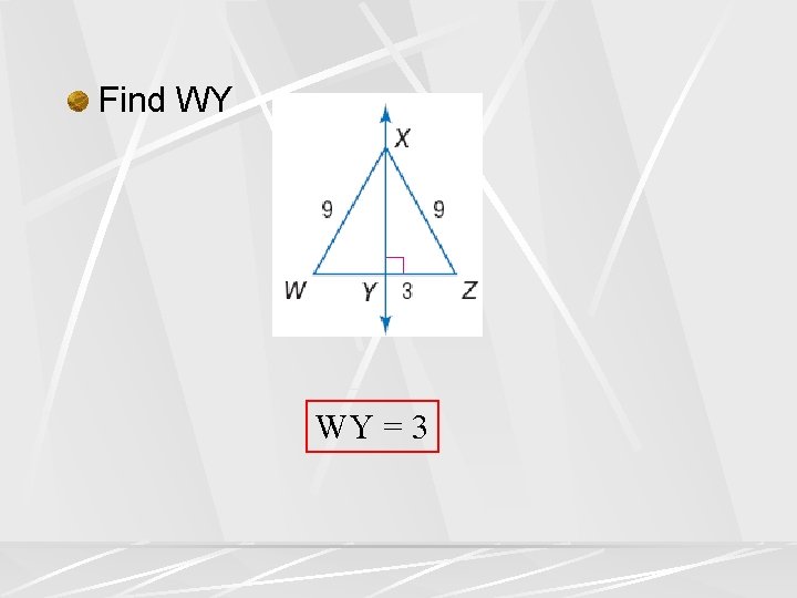 Find WY WY = 3 