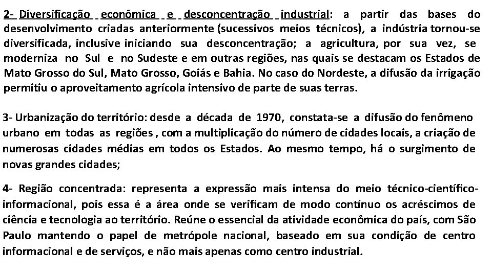 2 - Diversificação econômica e desconcentração industrial: a partir das bases do desenvolvimento criadas