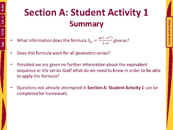 Index Summary Lesson interaction App Act B Act A Section A: Student Activity 1