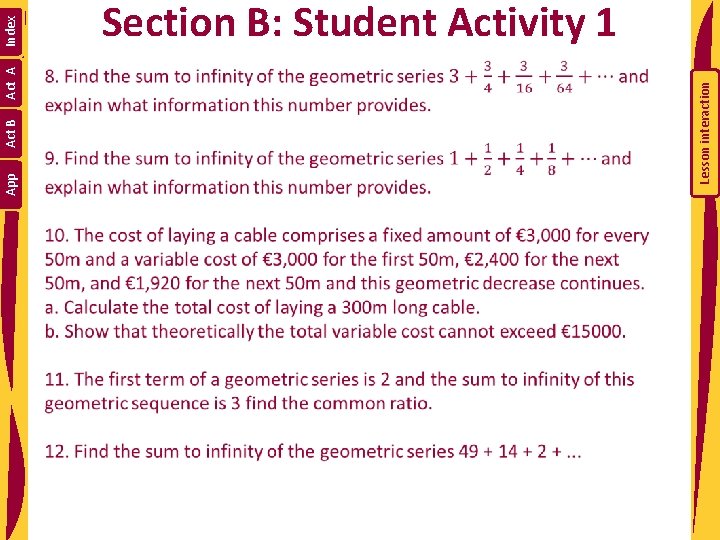 Act B Act A Lesson interaction App Index Section B: Student Activity 1 