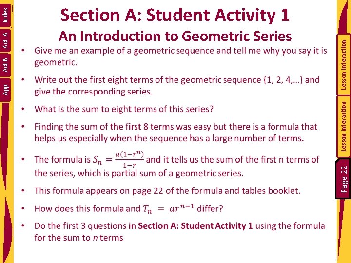 Lesson interaction An Introduction to Geometric Series Page 22 App Act B Act A