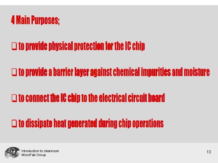 Introduction to cleanroom Micro. Fab Group 10 