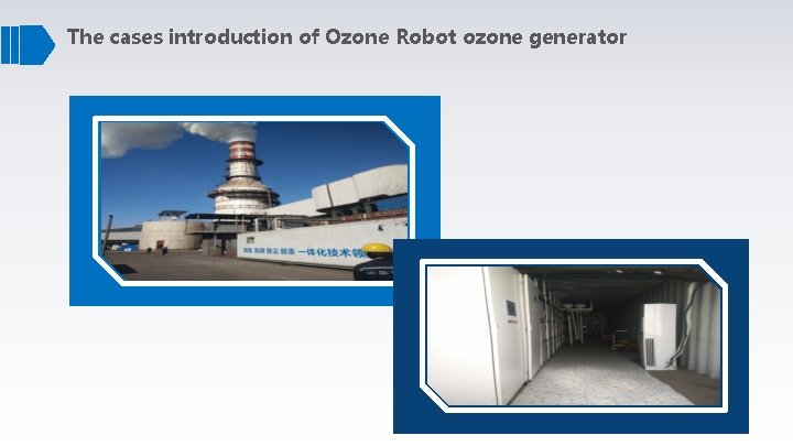 The cases introduction of Ozone Robot ozone generator 