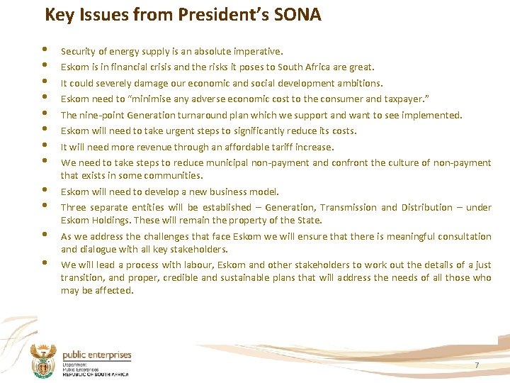 Key Issues from President’s SONA • • • Security of energy supply is an