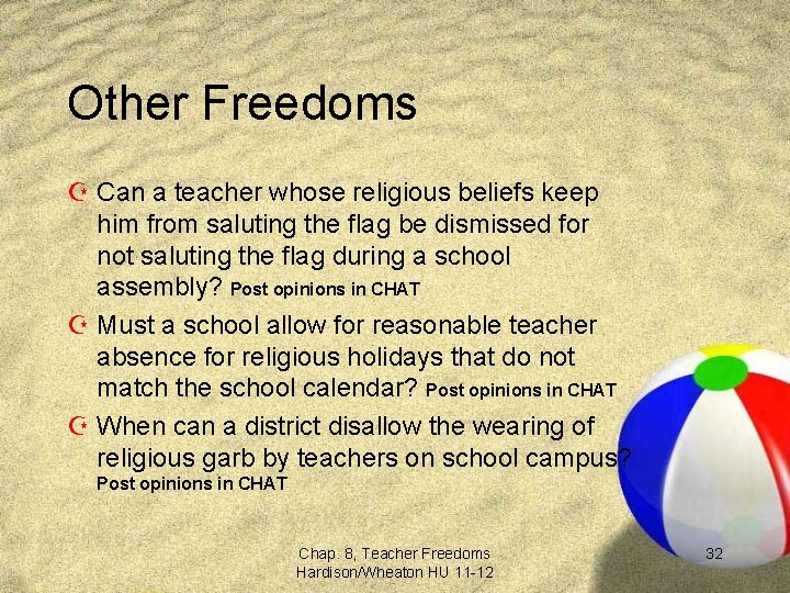 Other Freedoms Z Can a teacher whose religious beliefs keep him from saluting the