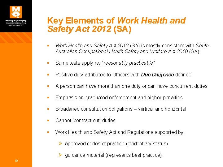 Key Elements of Work Health and Safety Act 2012 (SA) § Work Health and