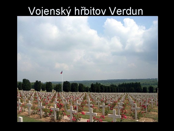 Vojenský hřbitov Verdun 