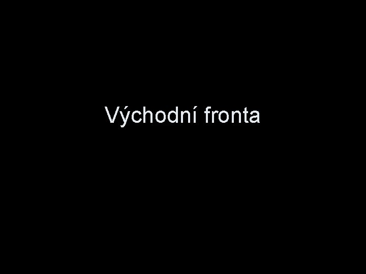 Východní fronta 