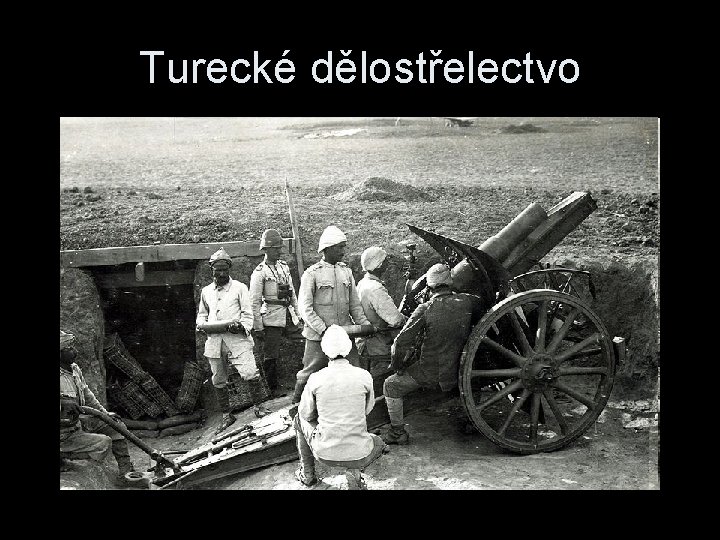 Turecké dělostřelectvo 