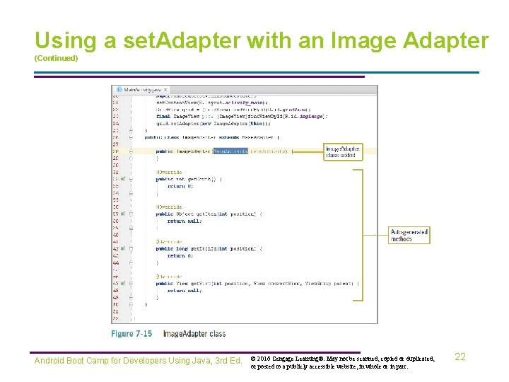 Using a set. Adapter with an Image Adapter (Continued) Android Boot Camp for Developers