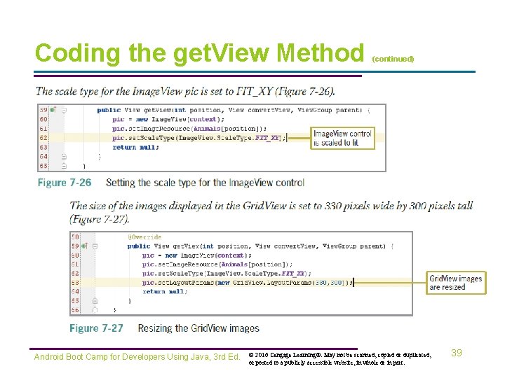 Coding the get. View Method Android Boot Camp for Developers Using Java, 3 rd