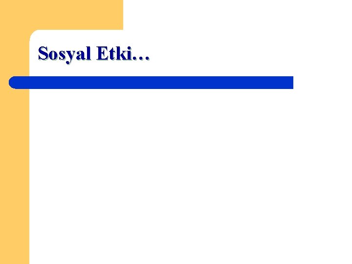 Sosyal Etki… 