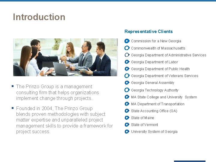 Introduction Representative Clients Commission for a New Georgia Commonwealth of Massachusetts Georgia Department of