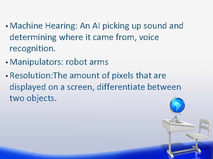  • Machine Hearing: An AI picking up sound and determining where it came