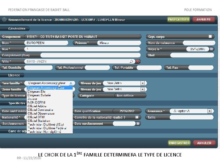 FEDERATION FRANCAISE DE BASKET BALL LE CHOIX DE LA 1ÈRE FAMILLE DETERMINERA LE TYPE FEDERATION FRANCAISE DE BASKET BALL LE CHOIX DE LA 1ÈRE FAMILLE DETERMINERA LE TYPE