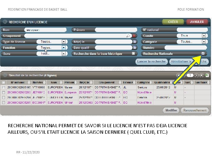 FEDERATION FRANCAISE DE BASKET BALL POLE FORMATION RECHERCHE NATIONAL PERMET DE SAVOIR SI LE