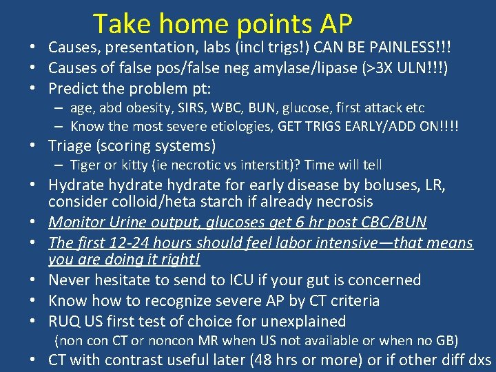 Take home points AP • Causes, presentation, labs (incl trigs!) CAN BE PAINLESS!!! •