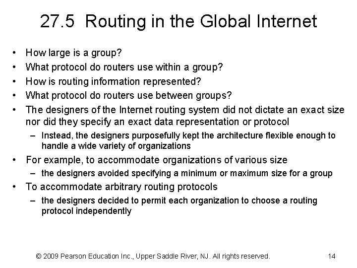 27. 5 Routing in the Global Internet • • • How large is a