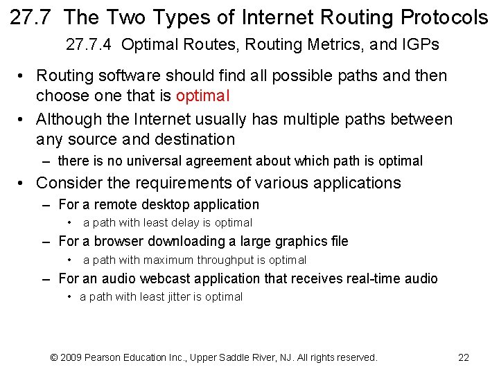 27. 7 The Two Types of Internet Routing Protocols 27. 7. 4 Optimal Routes,