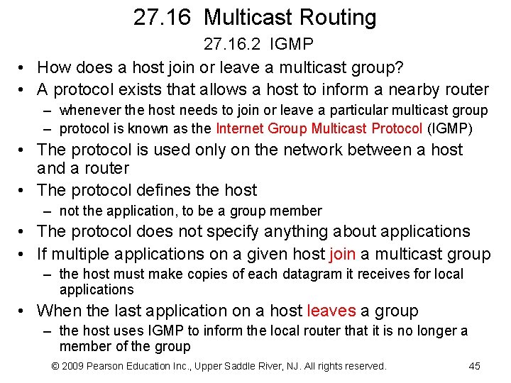 27. 16 Multicast Routing 27. 16. 2 IGMP • How does a host join