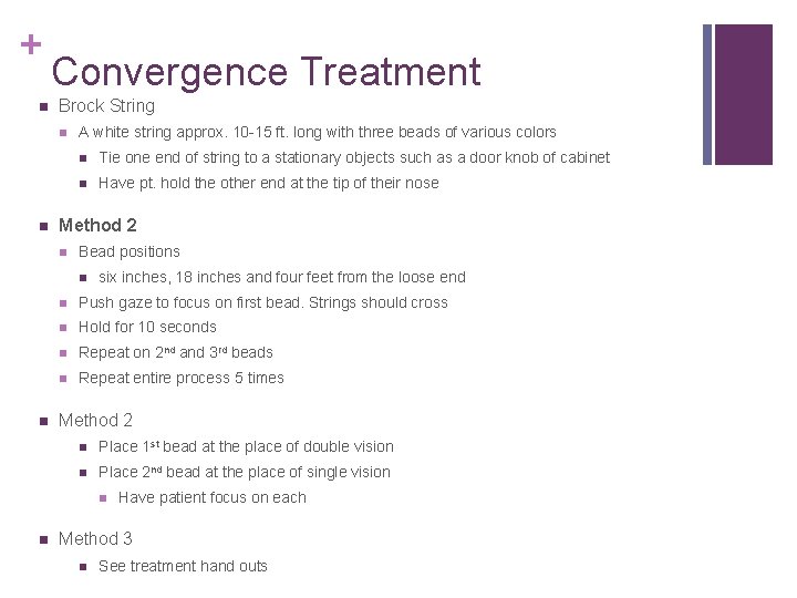 + Convergence Treatment Brock String A white string approx. 10 -15 ft. long with