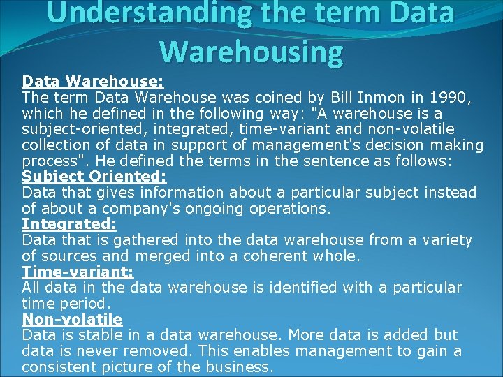 Understanding the term Data Warehousing Data Warehouse: The term Data Warehouse was coined by Understanding the term Data Warehousing Data Warehouse: The term Data Warehouse was coined by