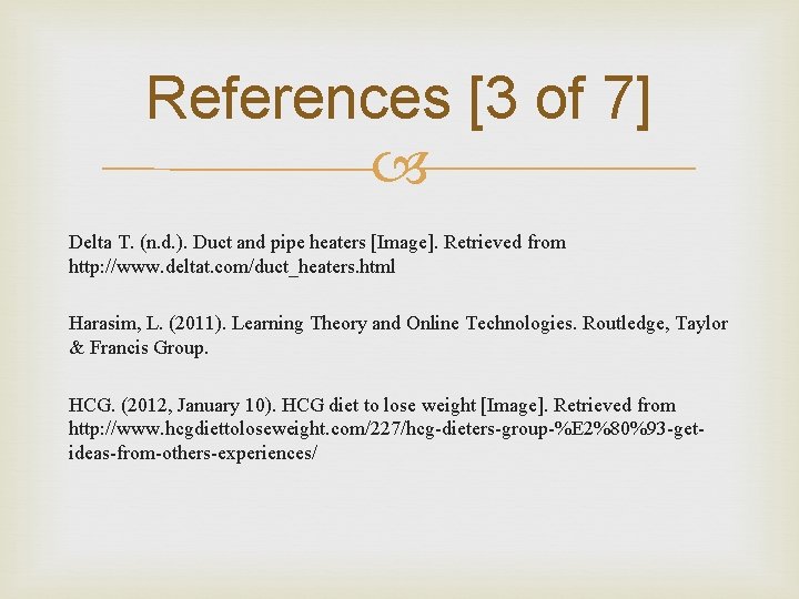 References [3 of 7] Delta T. (n. d. ). Duct and pipe heaters [Image].