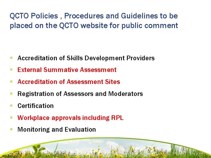 QCTO Policies , Procedures and Guidelines to be placed on the QCTO website for