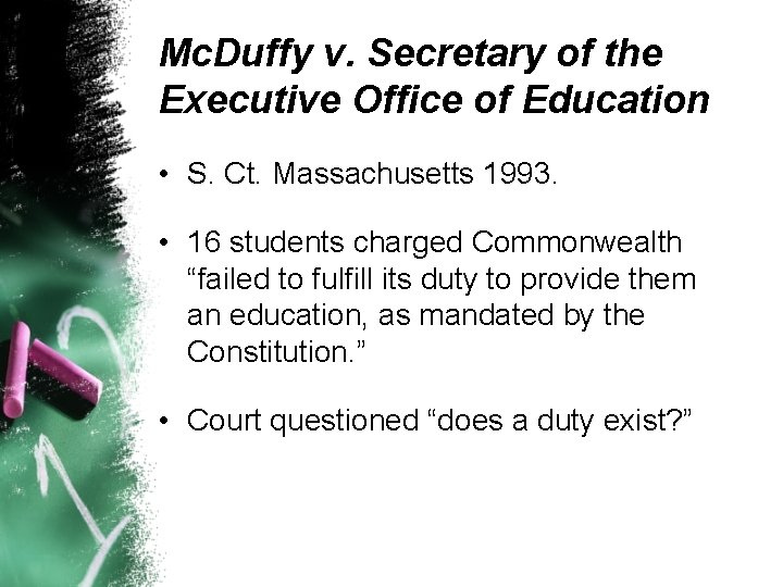 Mc. Duffy v. Secretary of the Executive Office of Education • S. Ct. Massachusetts