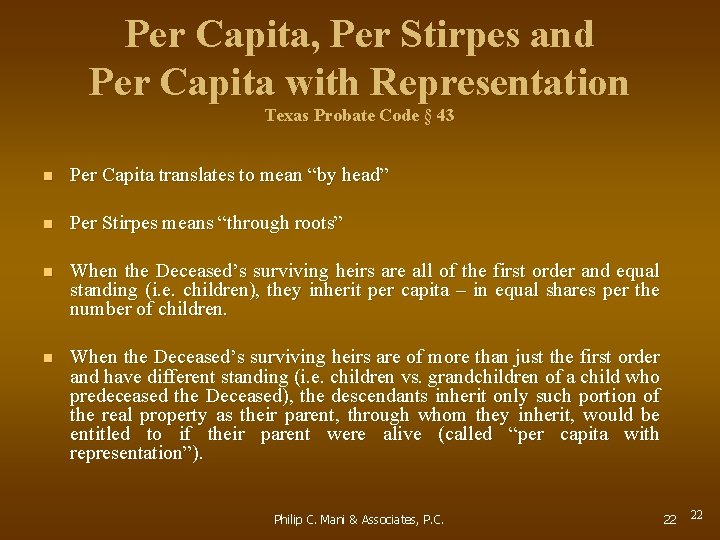 Per Capita, Per Stirpes and Per Capita with Representation Texas Probate Code § 43