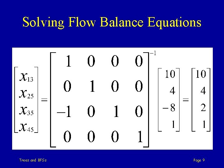 Solving Flow Balance Equations Trees and BFSs Page 9 