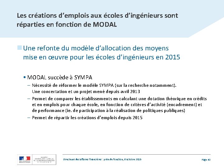 Les créations d’emplois aux écoles d’ingénieurs sont réparties en fonction de MODAL n Une