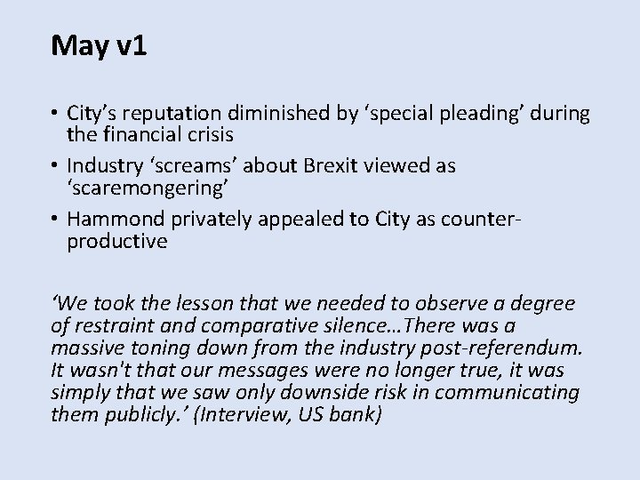 May v 1 • City’s reputation diminished by ‘special pleading’ during the financial crisis