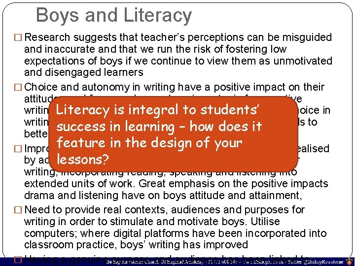 Boys and Literacy � Research suggests that teacher’s perceptions can be misguided and inaccurate