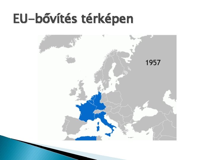 EU-bővítés térképen 