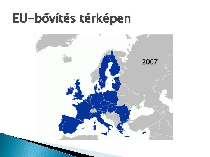 EU-bővítés térképen 