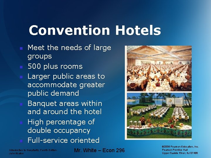 Convention Hotels n n n Meet the needs of large groups 500 plus rooms