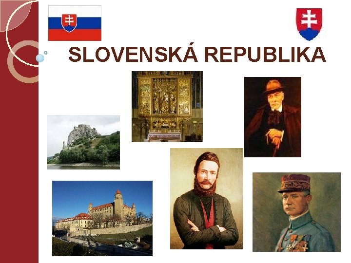 SLOVENSKÁ REPUBLIKA 
