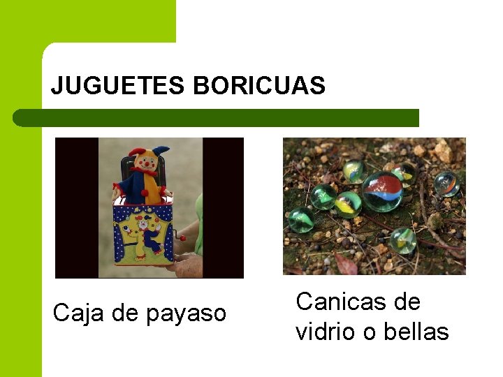 JUGUETES BORICUAS Caja de payaso Canicas de vidrio o bellas 