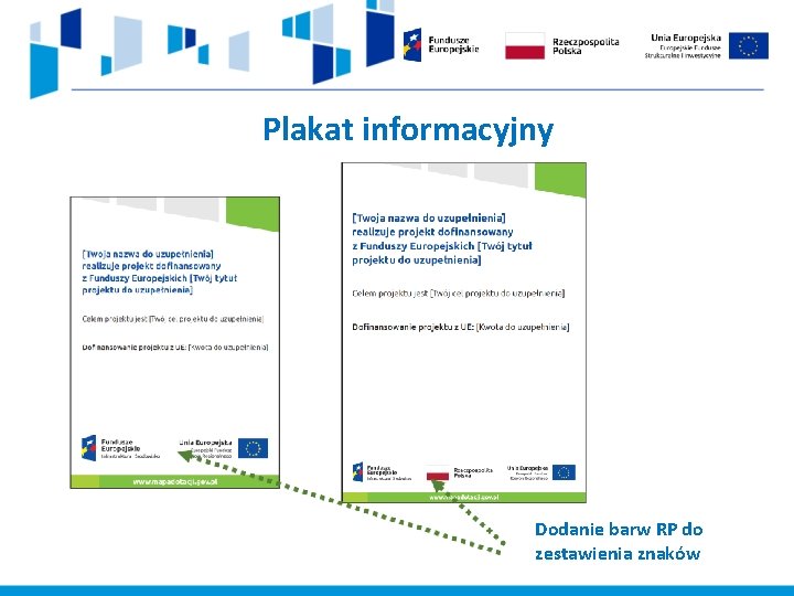 Plakat informacyjny Dodanie barw RP do zestawienia znaków 